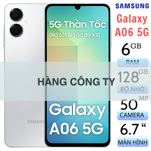 Samsung Galaxy A06 5G Fullbox (Hàng Công Ty)