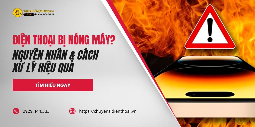 điện thoại nóng máy