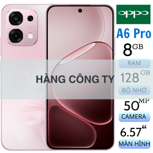 Oppo A6 Pro 8GB/128GB Fullbox (Hàng Công Ty – Order)