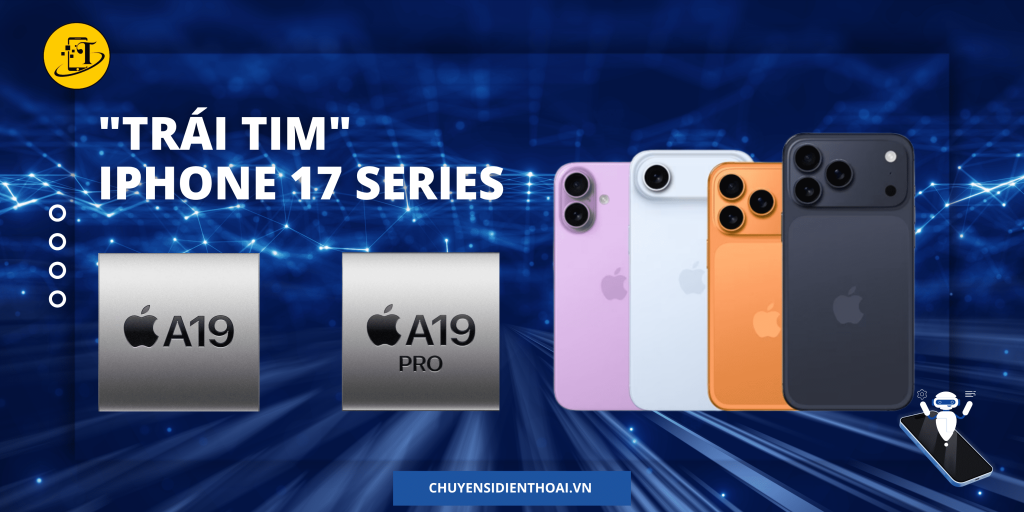 chip A19 và A19 Pro
