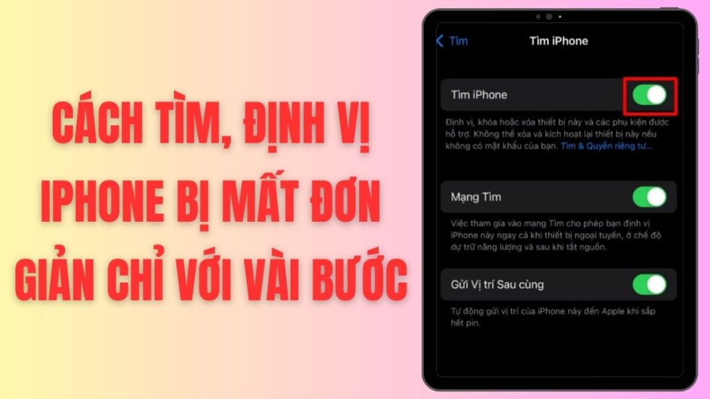 12 cách tìm iPhone bị mất nhanh chóng, hiệu quả