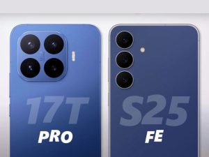 So sánh Xiaomi 17T Pro vs S25 FE: Đâu là lựa chọn tốt hơn?