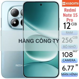 Xiaomi Redmi Note 15 Pro Fullbox (Hàng Công Ty – Order)