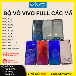 Vỏ Bộ Vivo | Đầy Đủ Khung Sườn, Vỏ Lưng, Phím Bấm, Kính Camera, Khay Sim